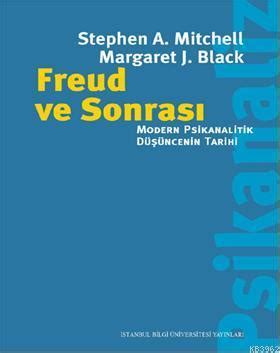 Freud'un Psikanalitik Teorisi ve Modern Psikoterapi Yaklaşımları